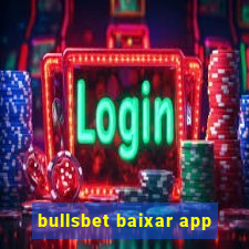 bullsbet baixar app